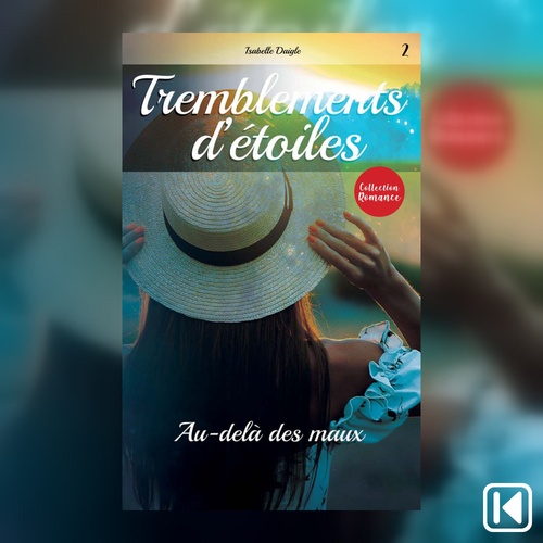 audiobook cover of Tremblements d'étoiles Tome 2, by Isabelle Daigle