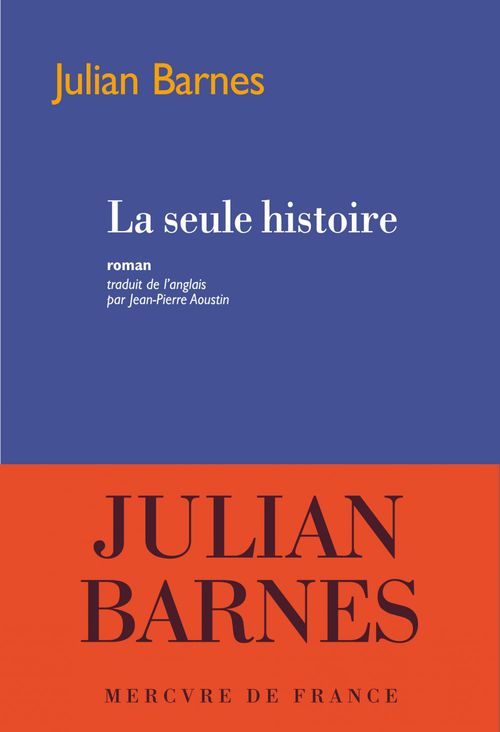 Couverture ebook de La seule histoire, de Julian Barnes