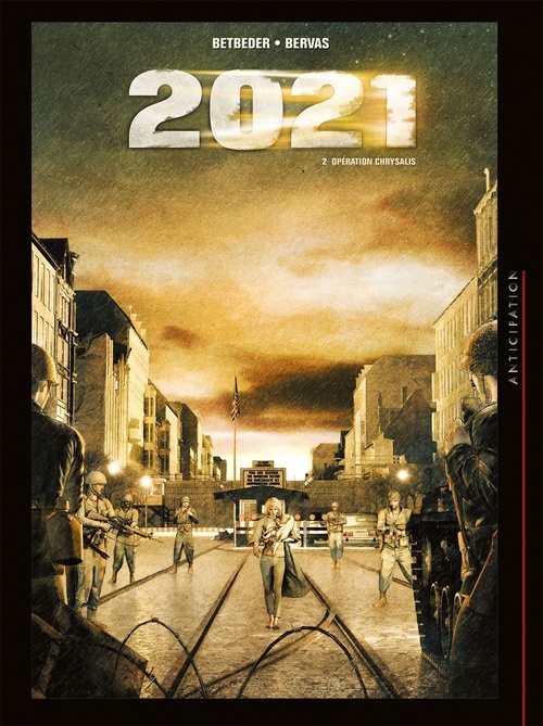 ebook cover of 2021 T02 - Opération Chrysalis, by Stéphane Betbeder
