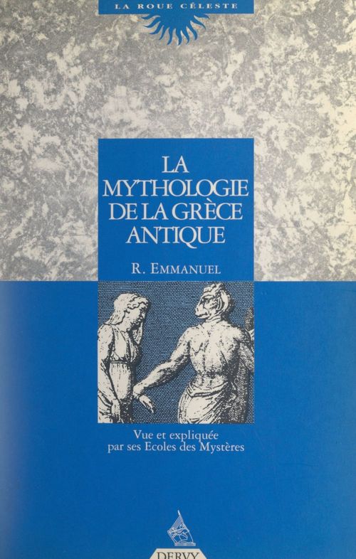 ebook cover of La mythologie de la Grèce antique, by Rene Emmanuel
