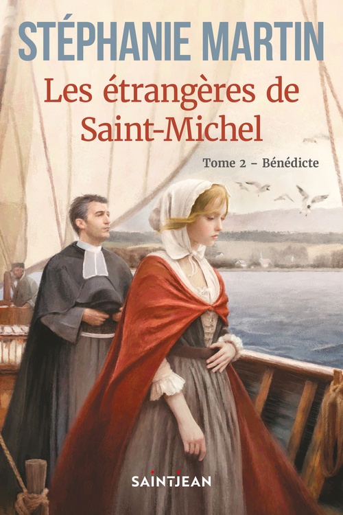 Couverture ebook de Les étrangères de Saint-Michel, tome 2, de Stéphanie Martin