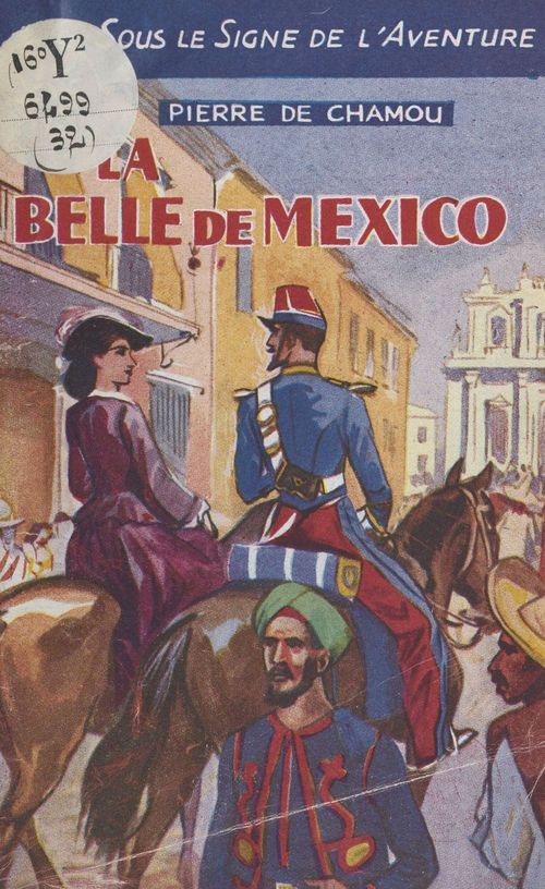 Couverture ebook de La belle de Mexico, de Pierre De Chamou