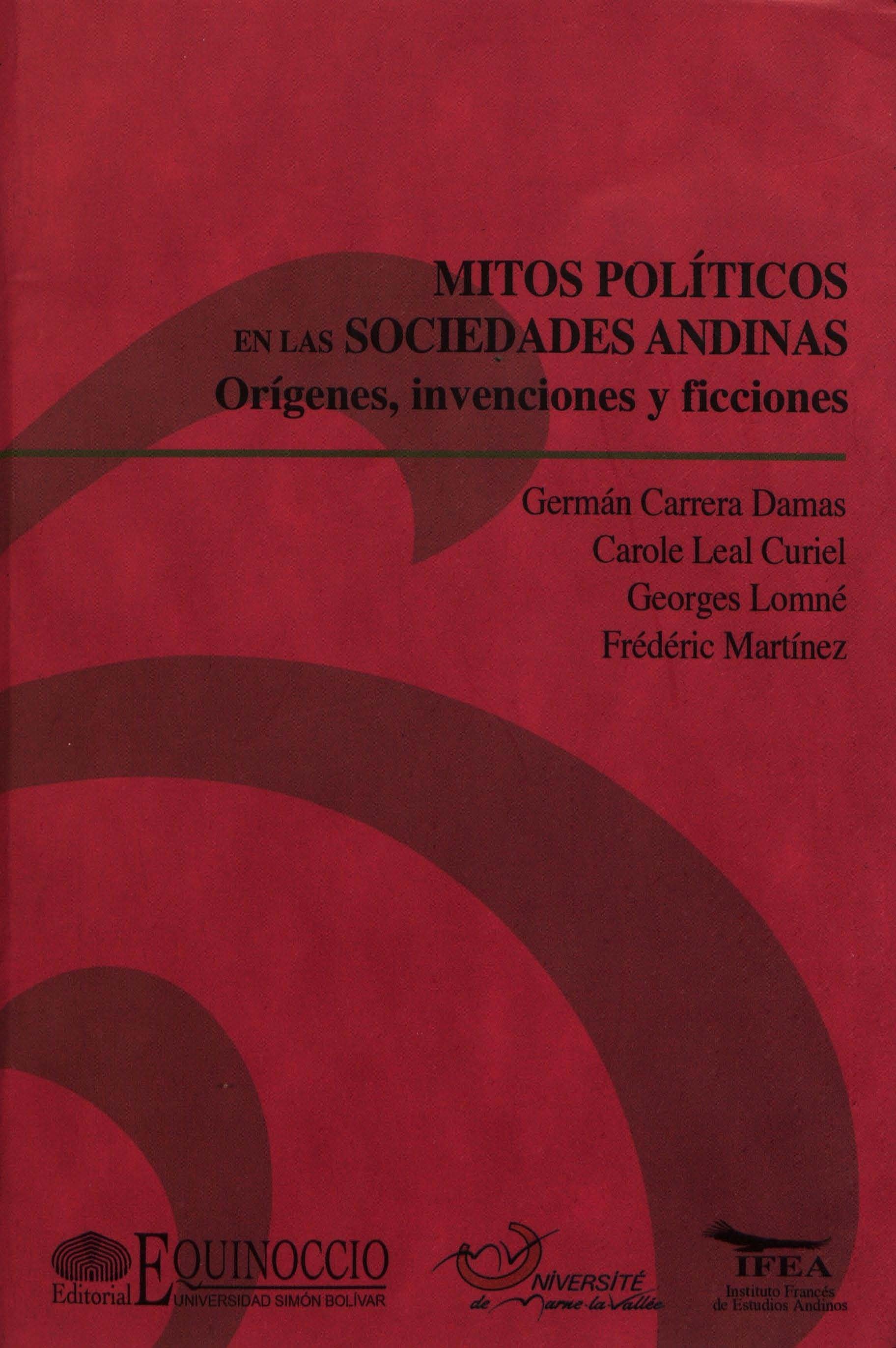 Couverture ebook de Mitos políticos en las sociedades andinas, de
