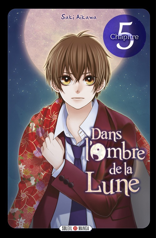 Couverture ebook de Dans l'ombre de la lune - Chapitre 05, de Saki Aikawa