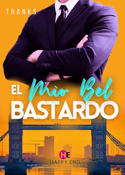 ebook cover of El Mio Bel Bastardo (Versione integrale), by Thanks
