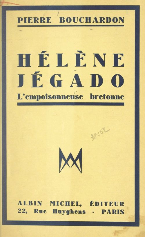 ebook cover of Hélène Jégado, by Pierre Bouchardon