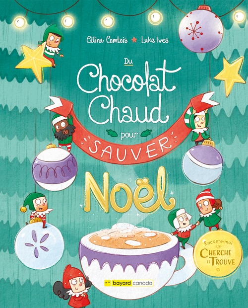 ebook cover of Du chocolat chaud pour (sauver) Noël, by Celine Comtois