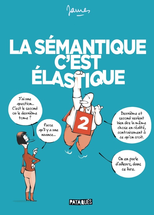 Couverture ebook de La Sémantique c'est élastique T02, de James
