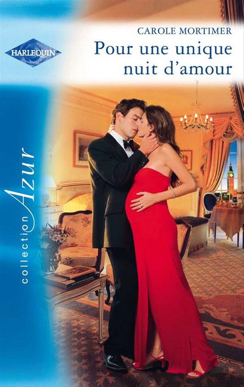 ebook cover of Pour une unique nuit d'amour, by Carole Mortimer