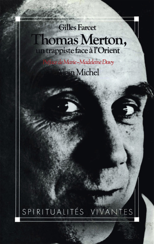 Couverture ebook de Thomas Merton, un trappiste face à l'Orient, de Gilles Farcet