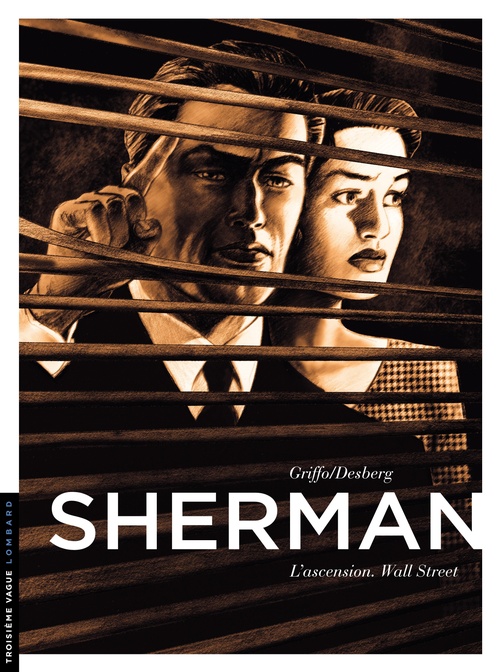 Couverture ebook de Sherman - Tome 2 - L'ascension. Wall Street, de Stephen Desberg, Griffo