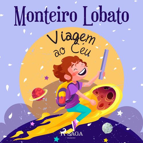 audiobook cover of Viagem ao Céu, by Monteiro Lobato