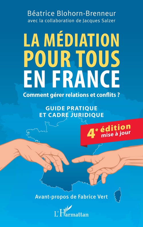ebook cover of La médiation pour tous en France, by Béatrice Blohorn-Brenneur, Jacques Salzer