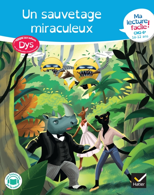 ebook cover of Ma lecture facile dys CM2-6e : Un sauvetage miraculeux, by Evelyne Barge, Marco Overzee, Thomas Tessier