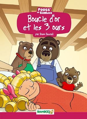 Couverture ebook de Boucle d'or et les 3 ours, de Bruno Bessadi, Hélène Beney-Paris