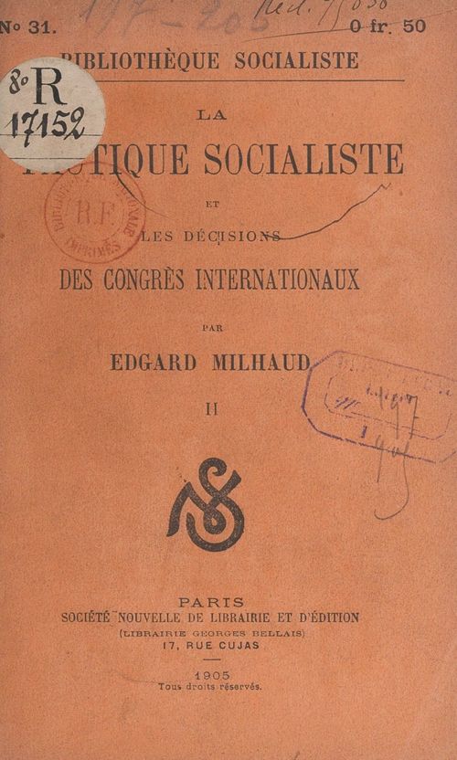 Couverture ebook de La tactique socialiste et les décisions des congrès internationaux (2), de Edgard Milhaud