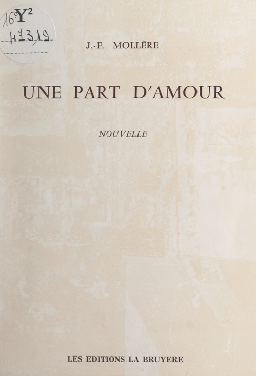 Couverture ebook de Une part d'amour, de Jean-François Mollere