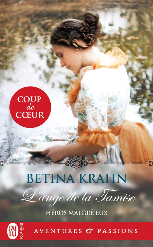 Couverture ebook de Héros malgré eux (Tome 1) - L'ange de la Tamise, de Betina Krahn