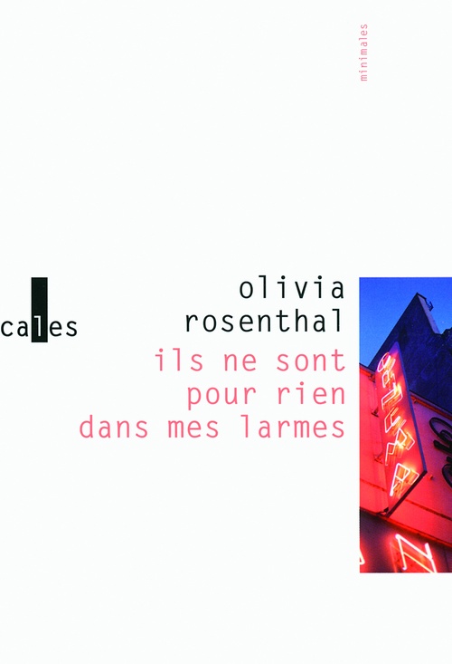 ebook cover of Ils ne sont pour rien dans mes larmes, by Olivia Rosenthal