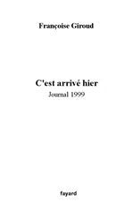 Couverture ebook de C'est arrivé hier, de Françoise Giroud