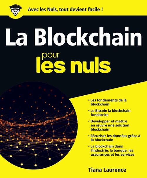 ebook cover of La Blockchain Pour les Nuls, by Laurence Tiana