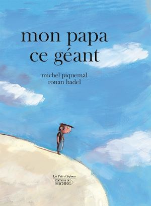 Couverture ebook de Mon papa ce géant, de Michel Piquemal