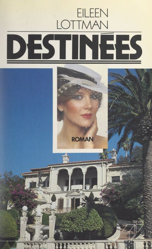 Couverture ebook de Destinées, de Eileen Lottman
