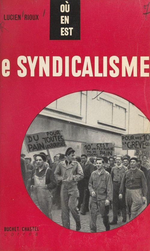 Couverture ebook de Le syndicalisme, de Lucien Rioux