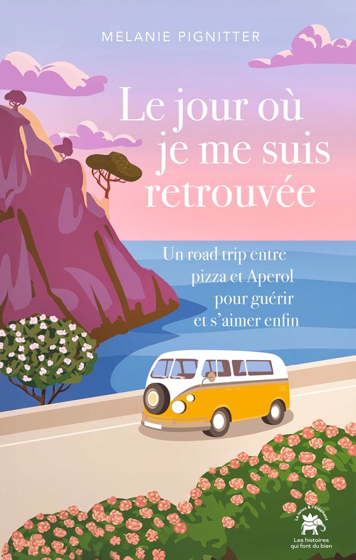 ebook cover of Le jour où je me suis retrouvée, by Melanie Pignitter