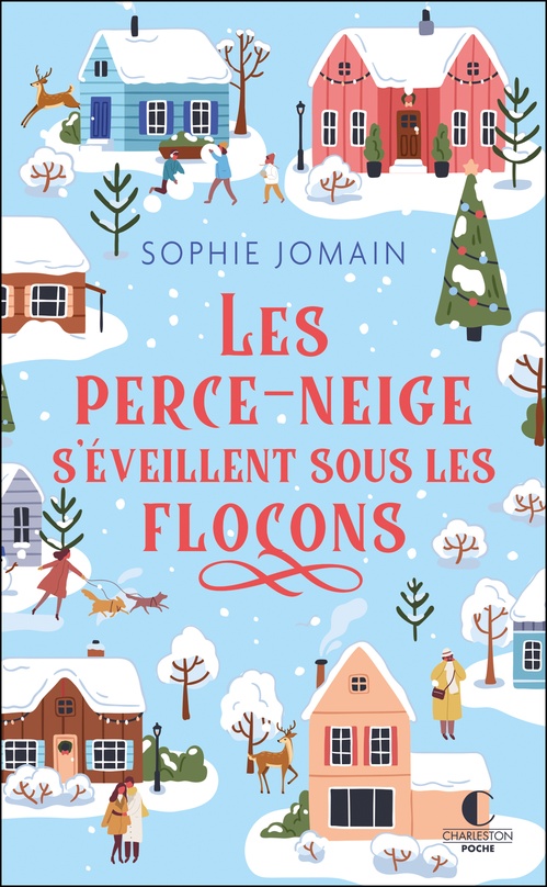 ebook cover of Les Perce-neige s'éveillent sous les flocons, by Sophie Jomain