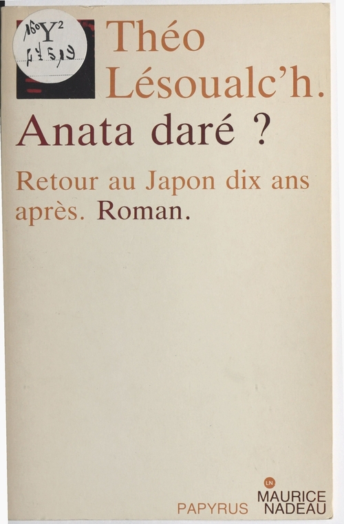 Couverture ebook de Anata daré ? Retour au Japon dix ans après, de Theo Lesoualc'H