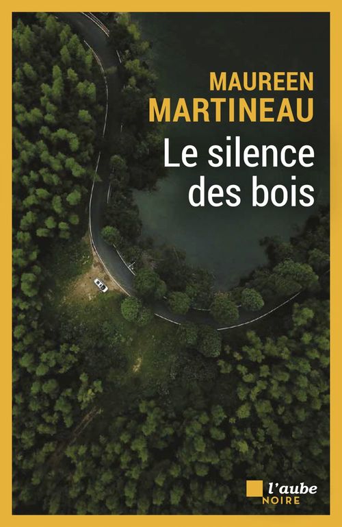Couverture ebook de Le silence des bois, de Maureen Martineau