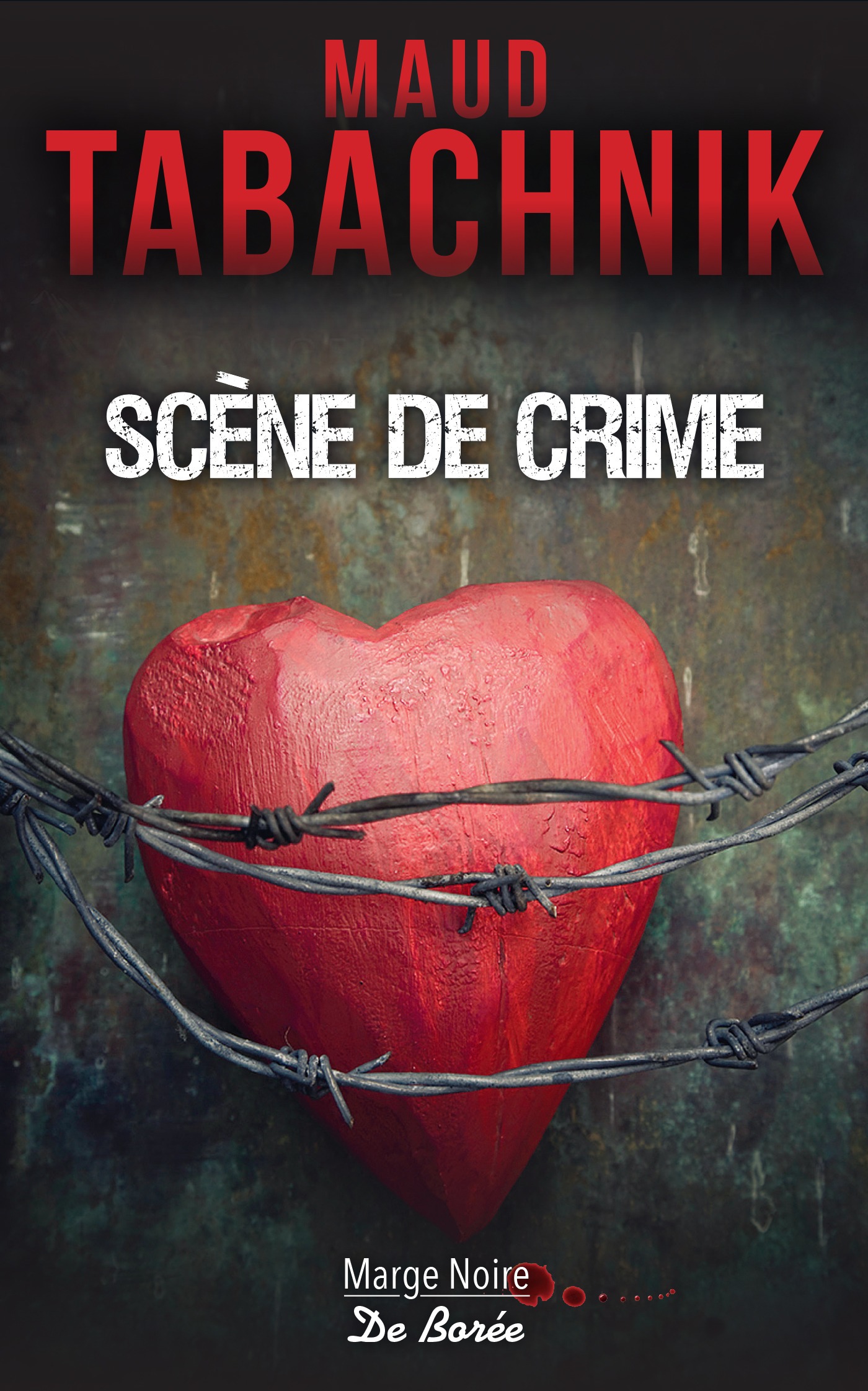 Couverture ebook de Scène de crime, de Maud Tabachnik