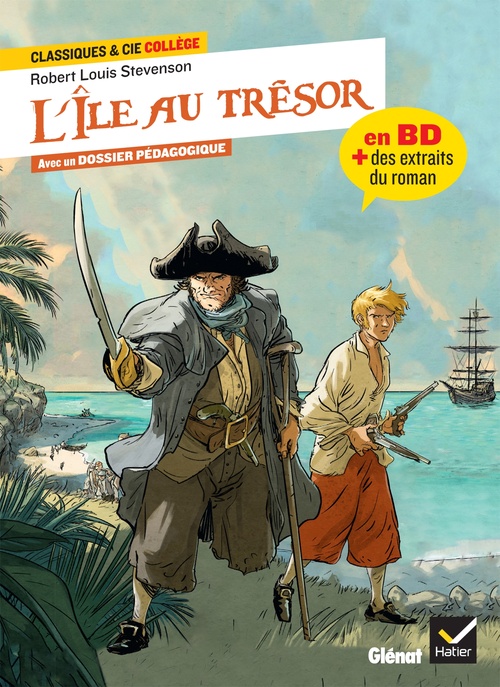 ebook cover of L'Île au trésor - la BD & des extraits du roman, by Robert Louis Stevenson, Christophe Lemoine, Jean-Marie Woehrel, Mathilde Sorel