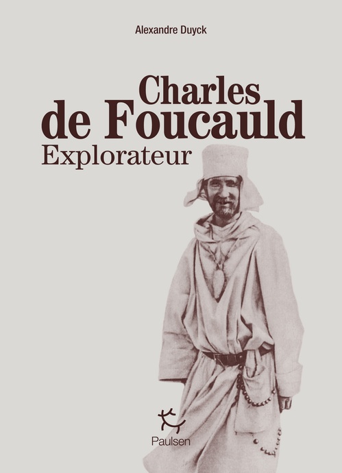 ebook cover of Charles de Foucauld explorateur, by Alexandre Duyck