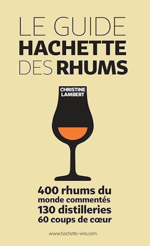 Couverture ebook de Guide Hachette des Rhums, de Christine Lambert