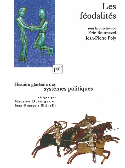 Couverture ebook de Les féodalités, de Eric Bournazel, Jean-Pierre Poly