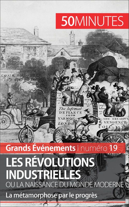 ebook cover of Les révolutions industrielles ou la naissance du monde moderne, by Jérémy Rocteur