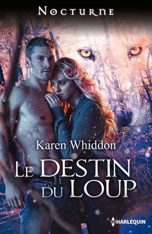Couverture ebook de Le destin du loup, de Karen Whiddon