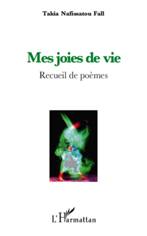 Couverture ebook de Mes joies de vivre, de Takia nafissato Fall