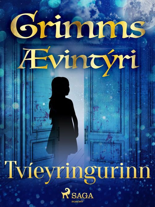 Couverture ebook de Tvíeyringurinn, de GrimmsbræðUr