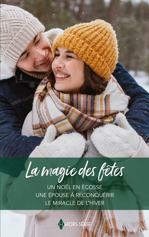 ebook cover of La magie des fêtes, by Cara Colter, Margaret McDonagh, Barbara McMahon