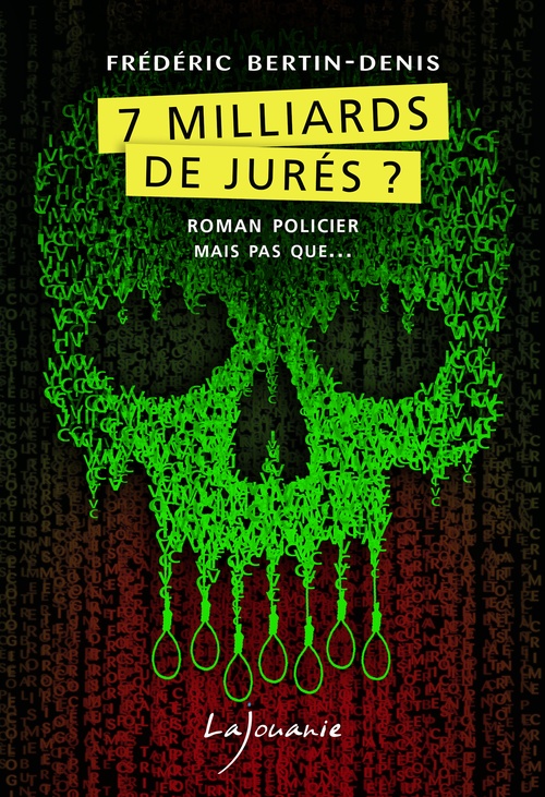 Couverture ebook de 7 milliards de jurés ?, de Frédéric Bertin-Denis