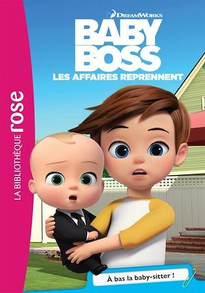 ebook cover of Baby Boss 04 - À bas la Baby-sitter, by Universal Studios