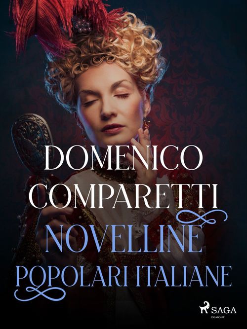 Couverture ebook de Novelline popolari italiane, de Domenico Comparetti