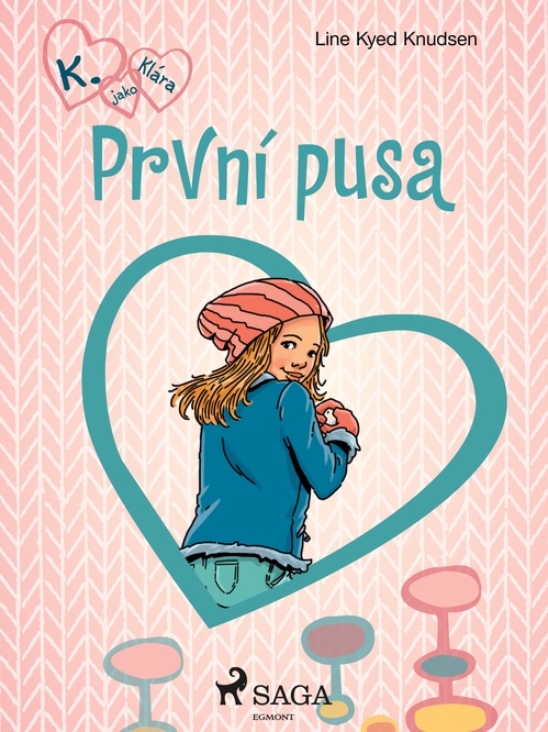 ebook cover of K. jako Klára 3 - První pusa, by Line Kyed Knudsen