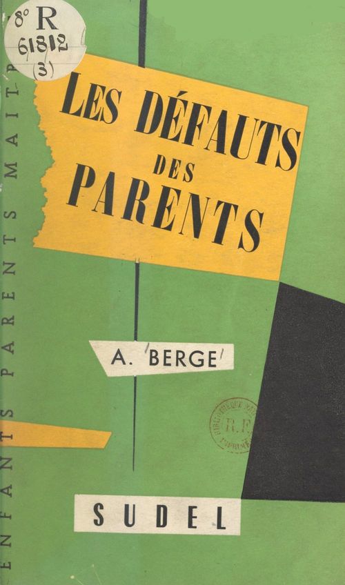 Couverture ebook de Les défauts des parents, de Andre Berge