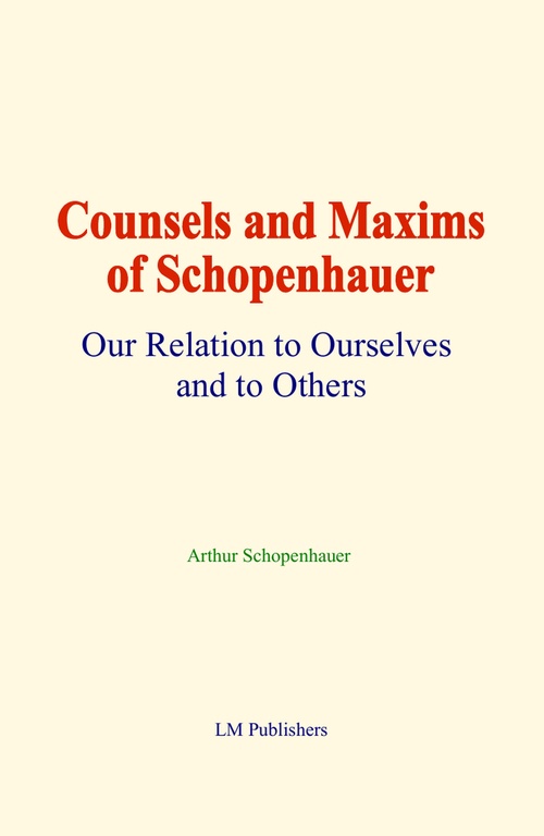 ebook cover of Counsels and Maxims of Schopenhauer, by Arthur Schopenhauer