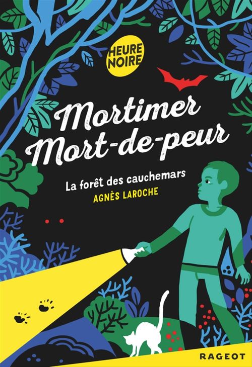 Couverture ebook de Mortimer Mort-de-peur : La forêt des cauchemars, de Agnès Laroche
