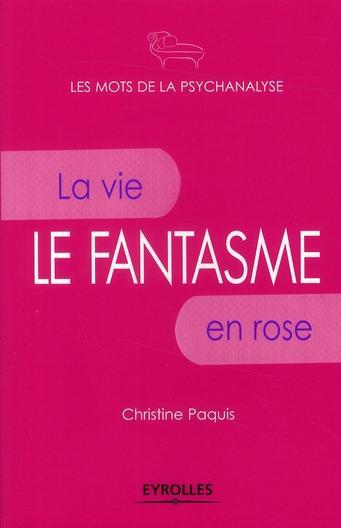 Couverture ebook de Le fantasme, de Christine Paquis